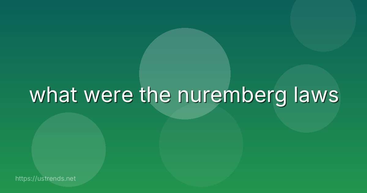 what were the nuremberg laws