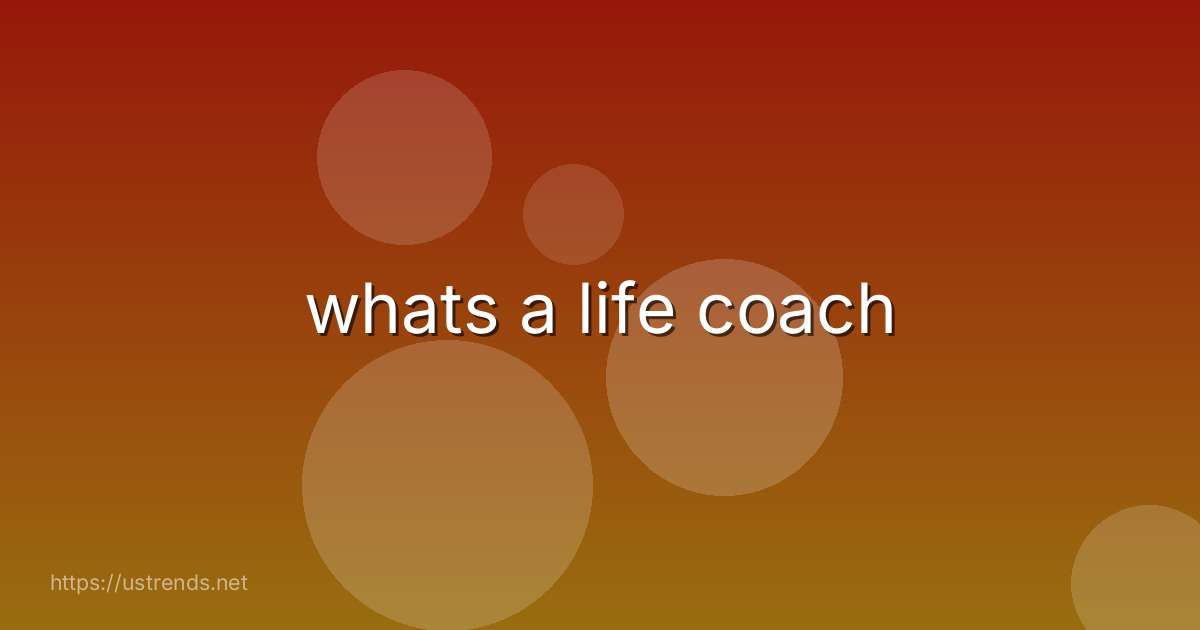 whats a life coach