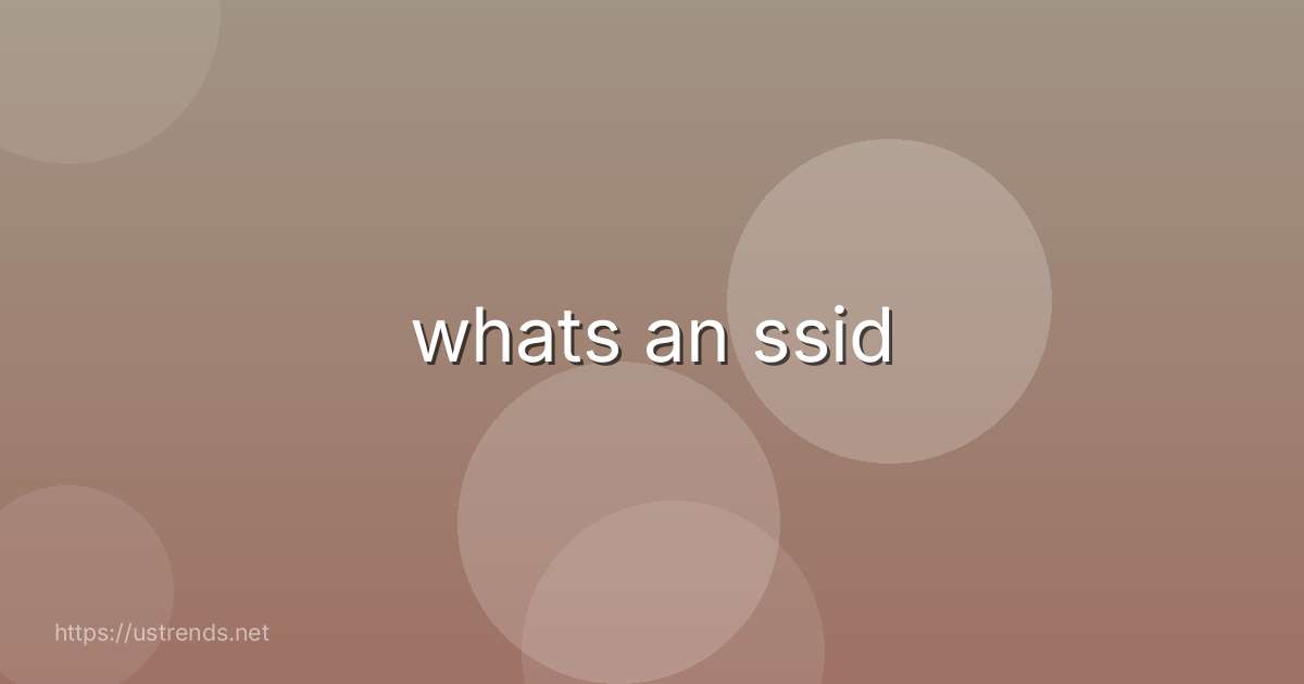 whats an ssid