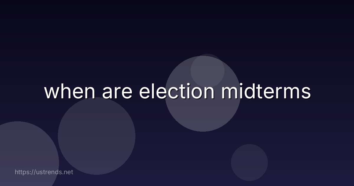 when are election midterms