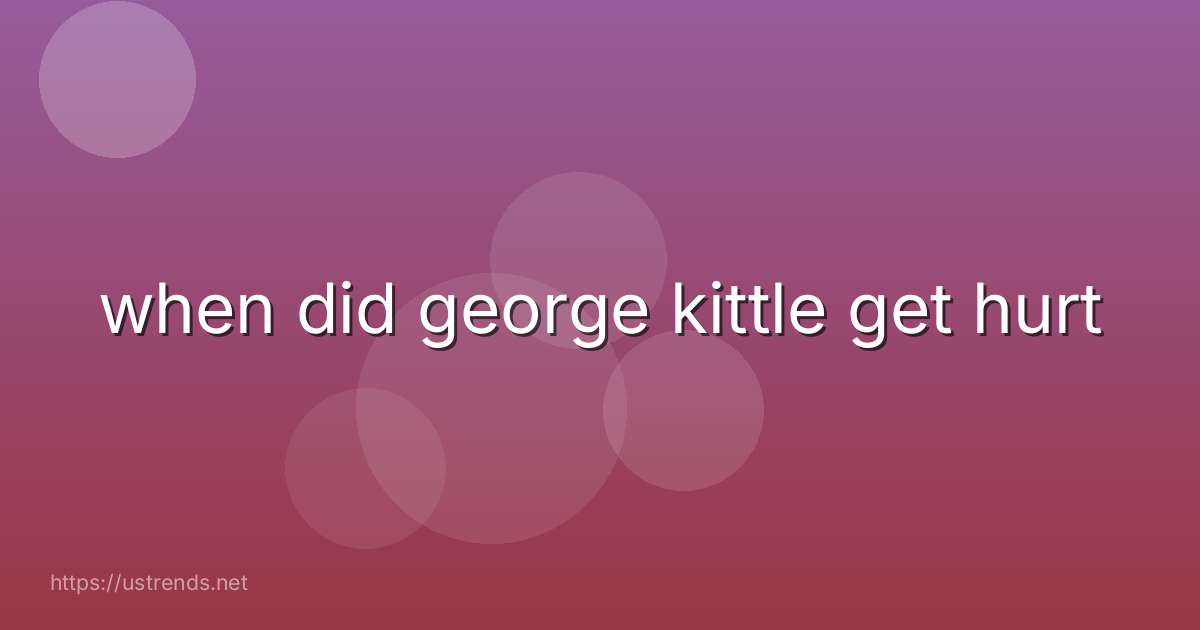 when did george kittle get hurt