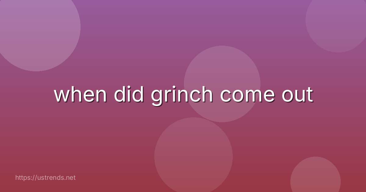 when did grinch come out