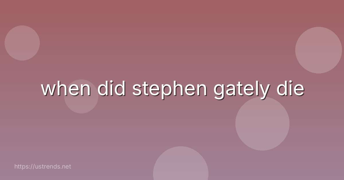 when did stephen gately die