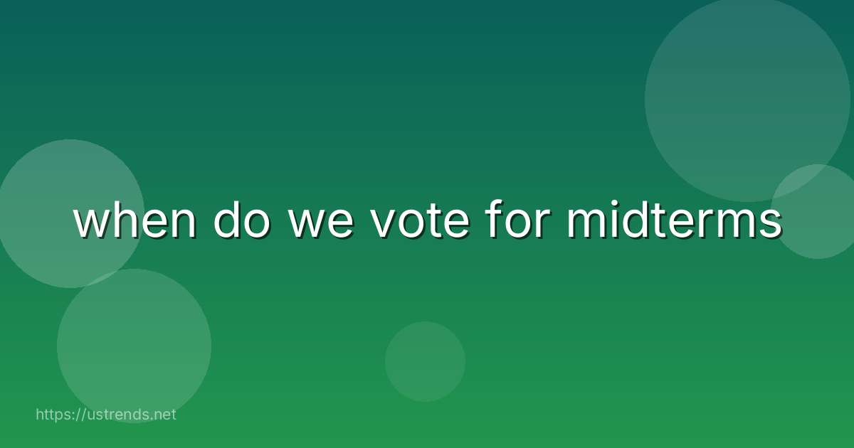 when do we vote for midterms