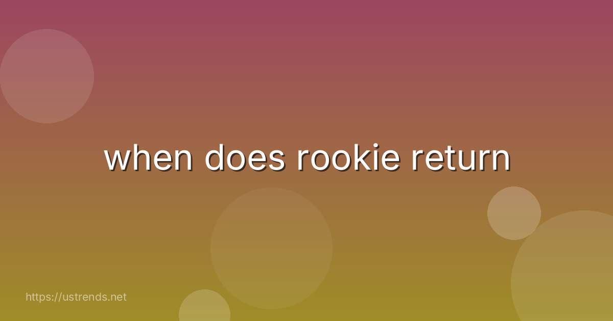 when does rookie return