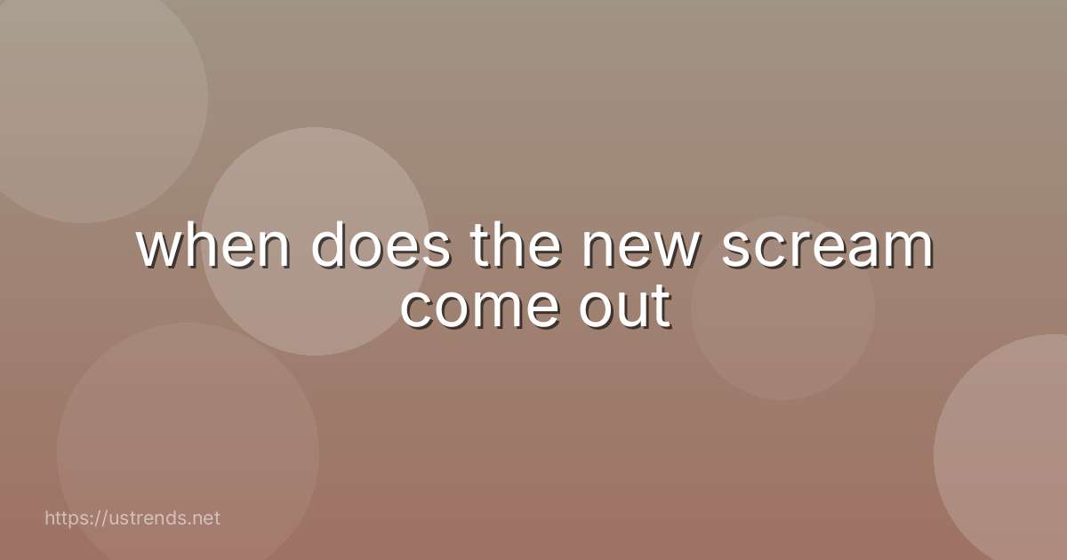 when does the new scream come out