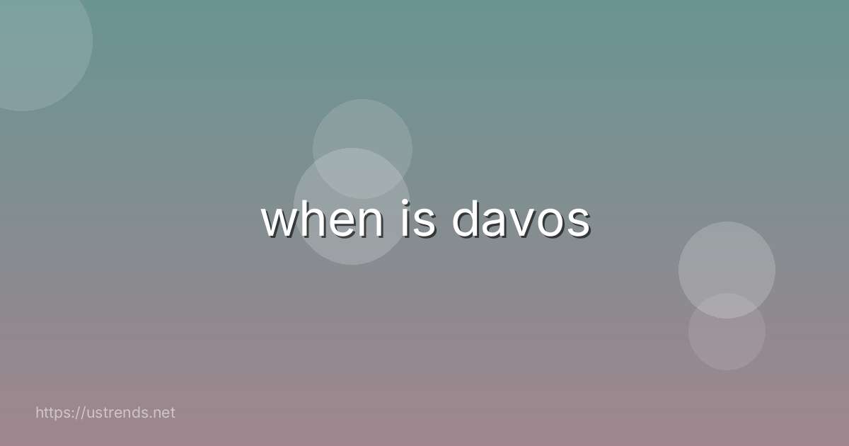 when is davos