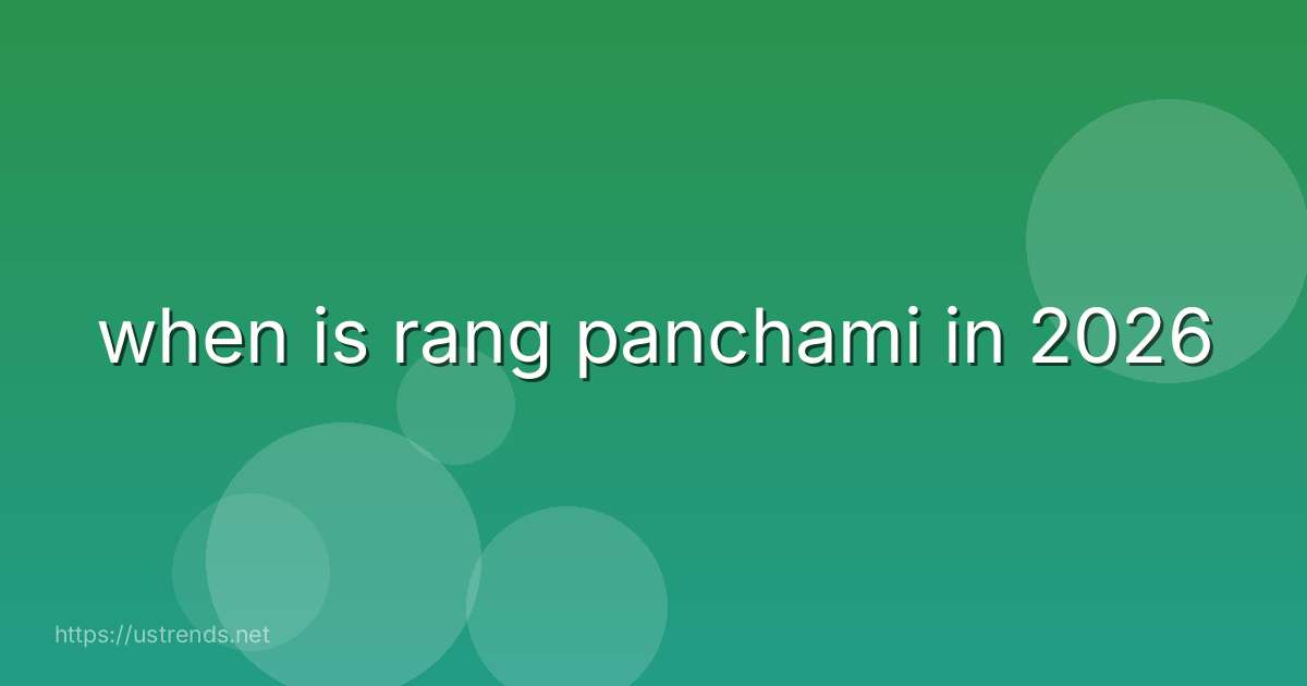 when is rang panchami in 2026