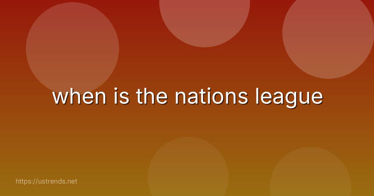 when is the nations league