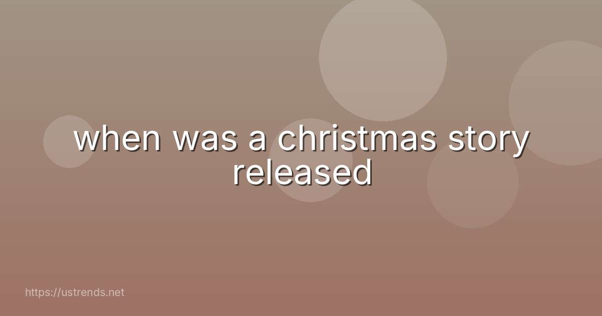 when was a christmas story released