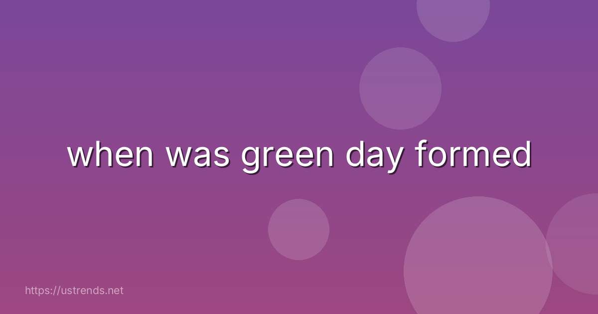 when was green day formed