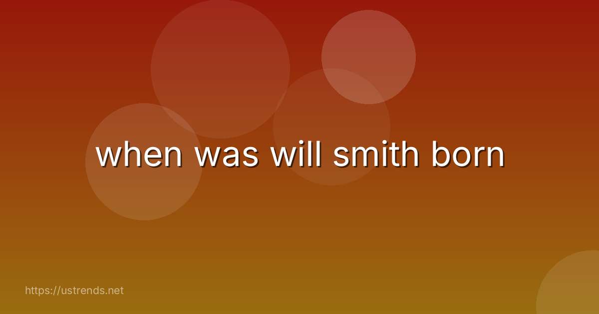 when was will smith born