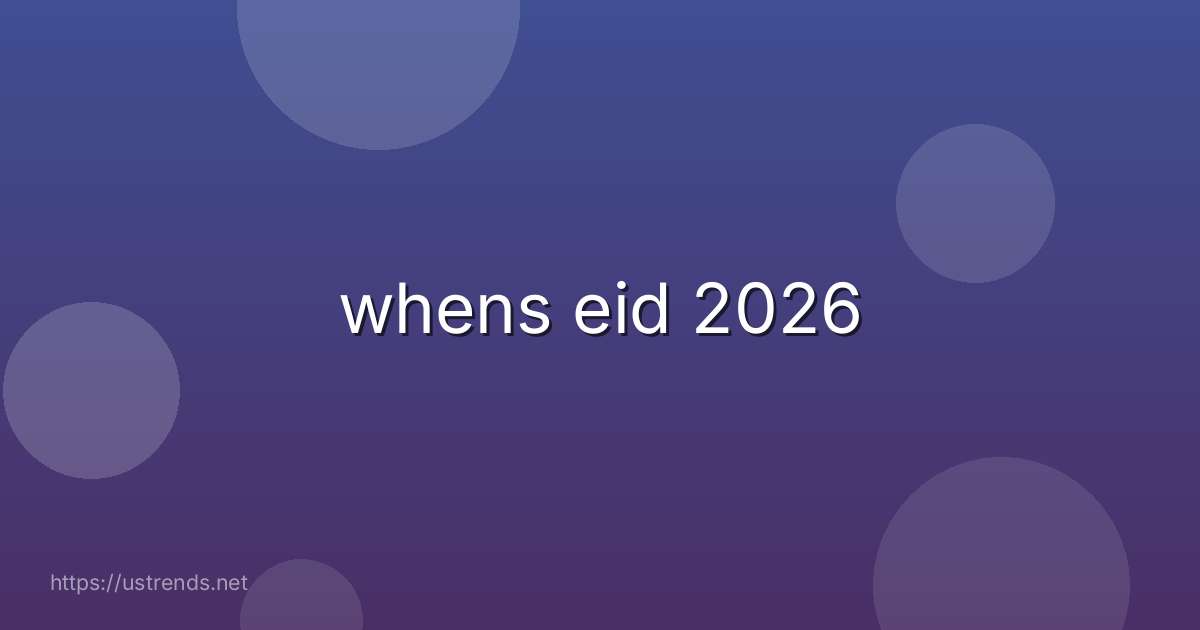 whens eid 2026