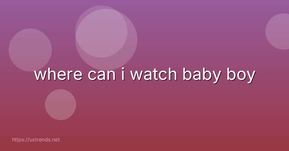 where can i watch baby boy