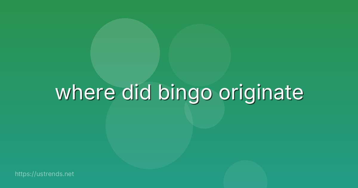 where did bingo originate