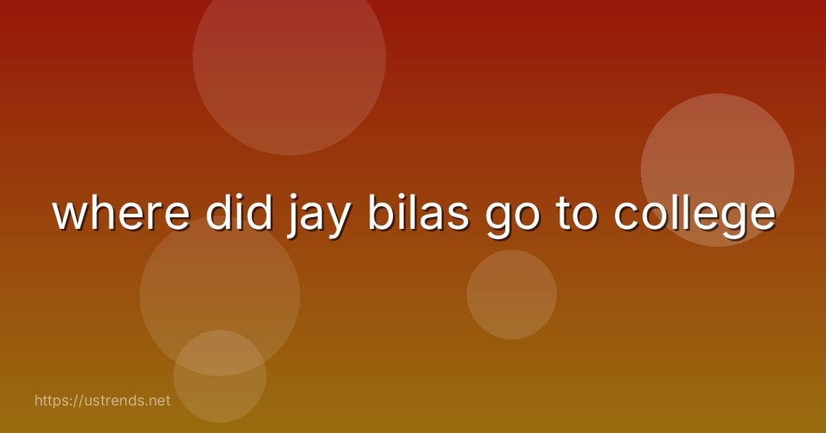 where did jay bilas go to college