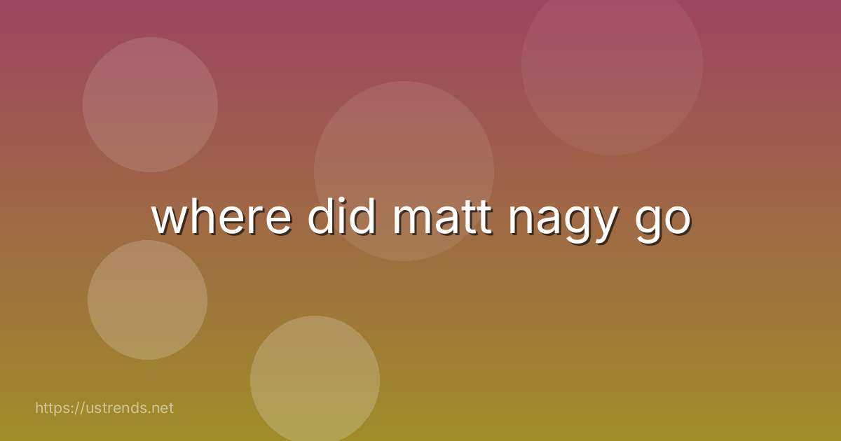 where did matt nagy go