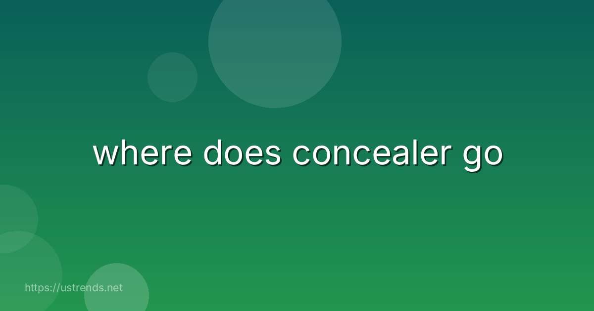 where does concealer go