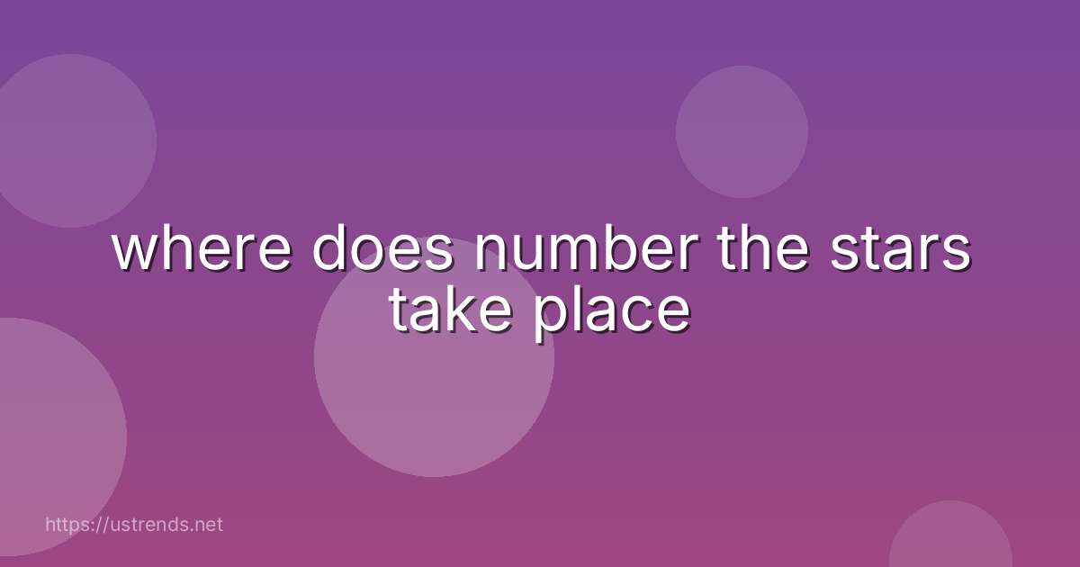 where does number the stars take place