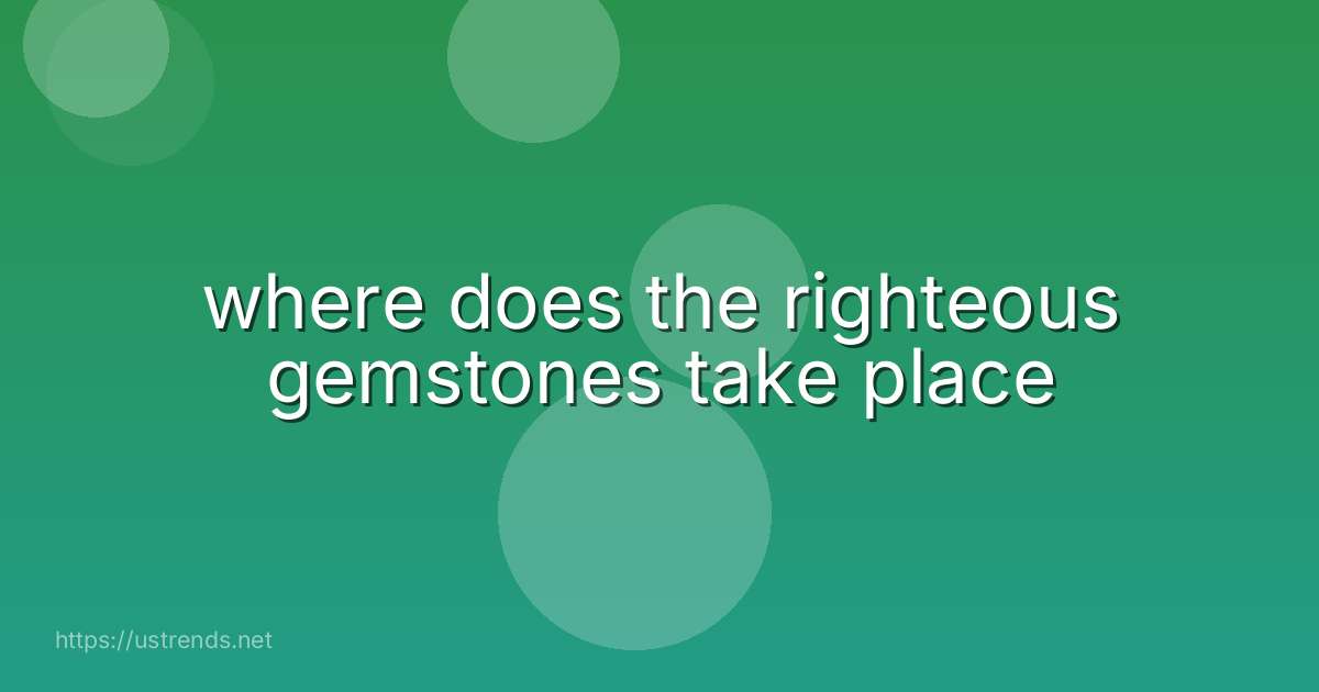 where does the righteous gemstones take place