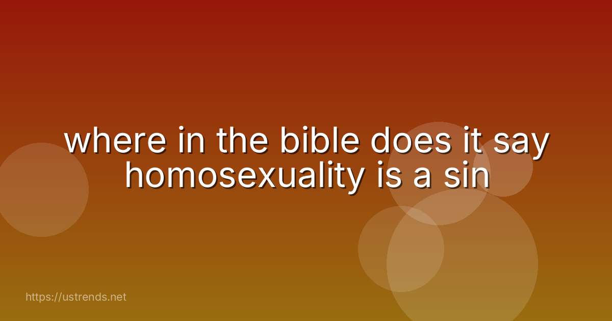 where in the bible does it say homosexuality is a sin