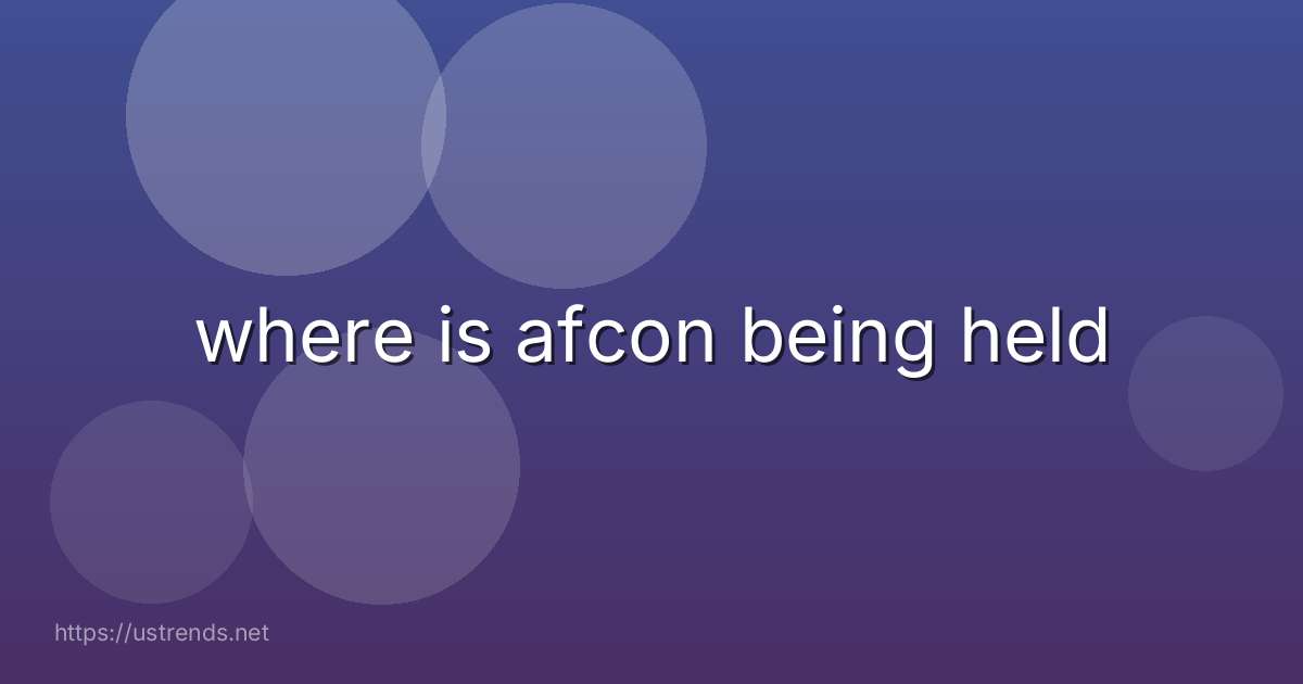 where is afcon being held