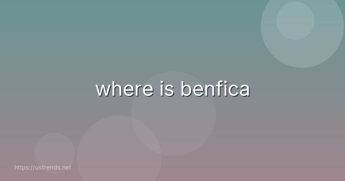 where is benfica