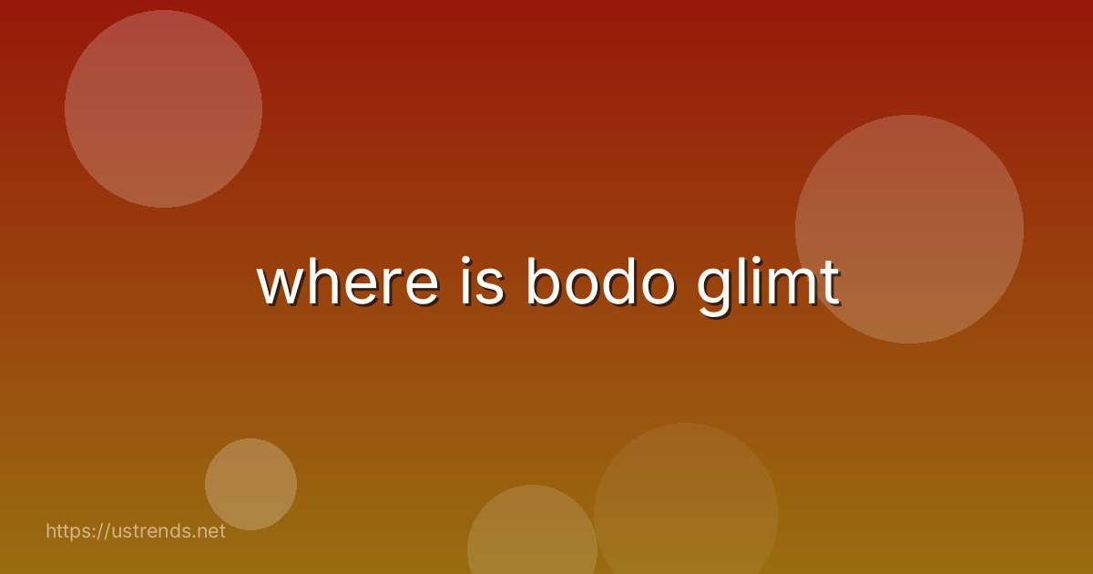 where is bodo glimt