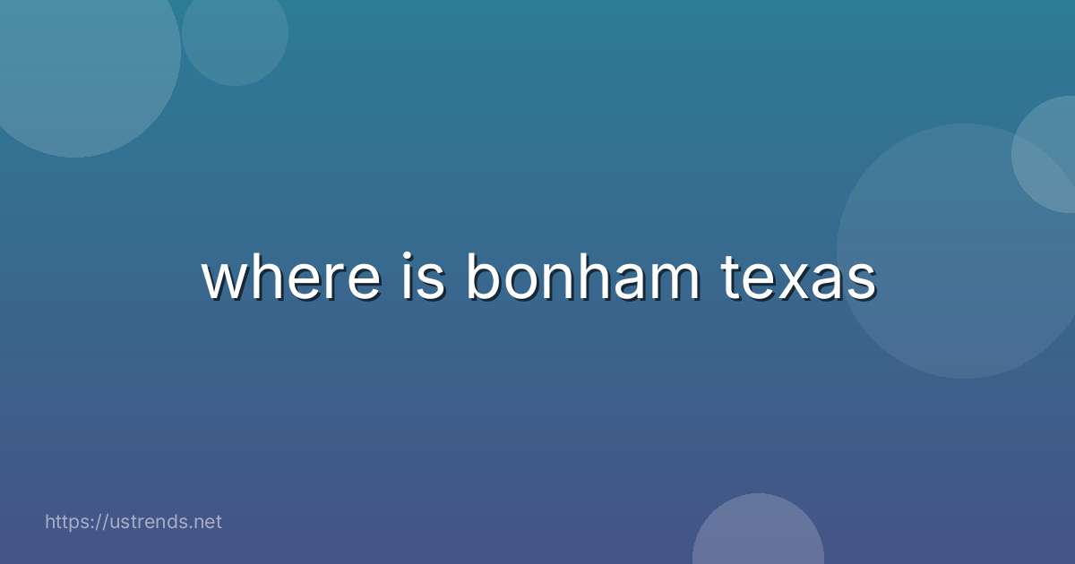 where is bonham texas