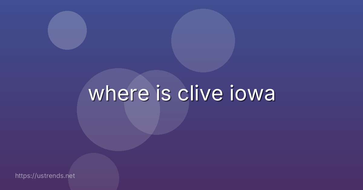 where is clive iowa