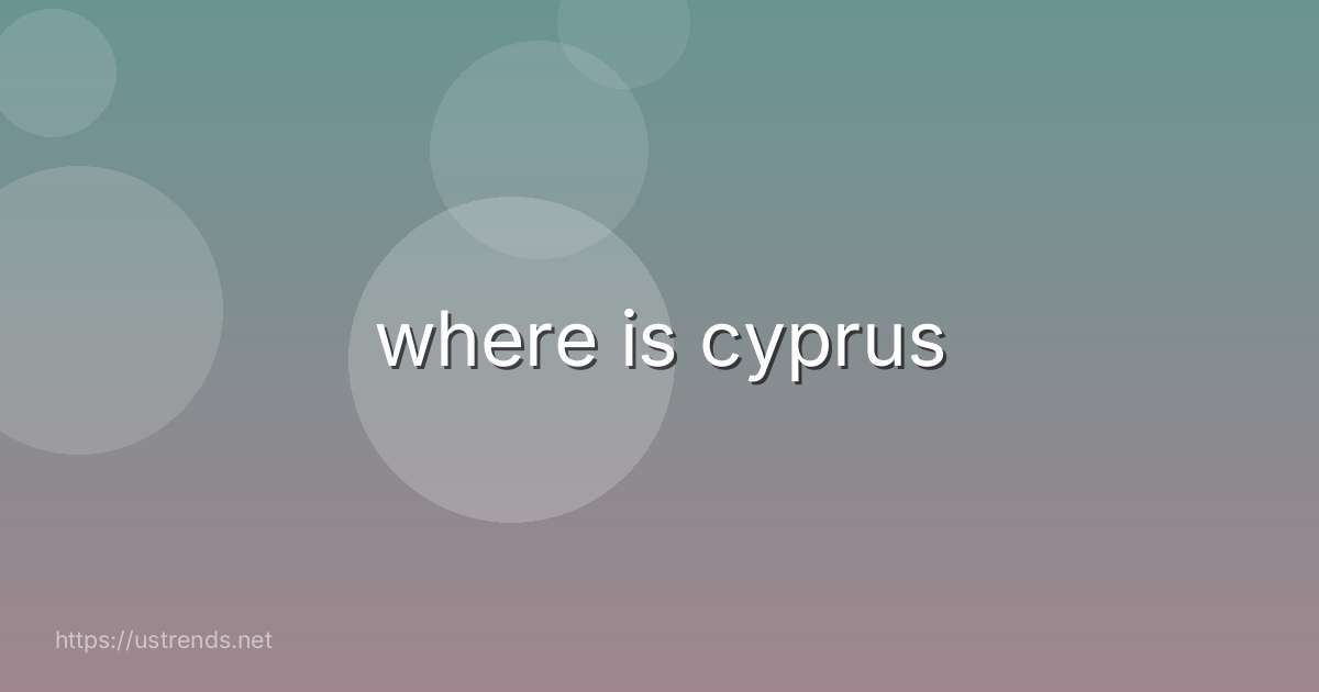 where is cyprus