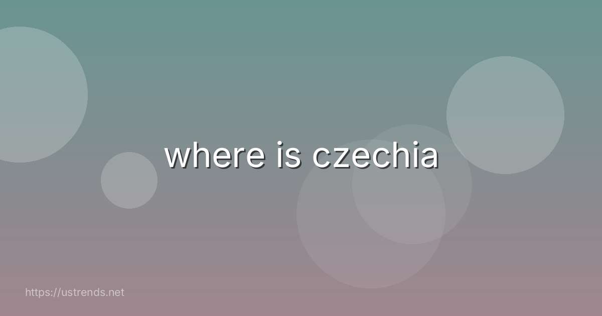 where is czechia