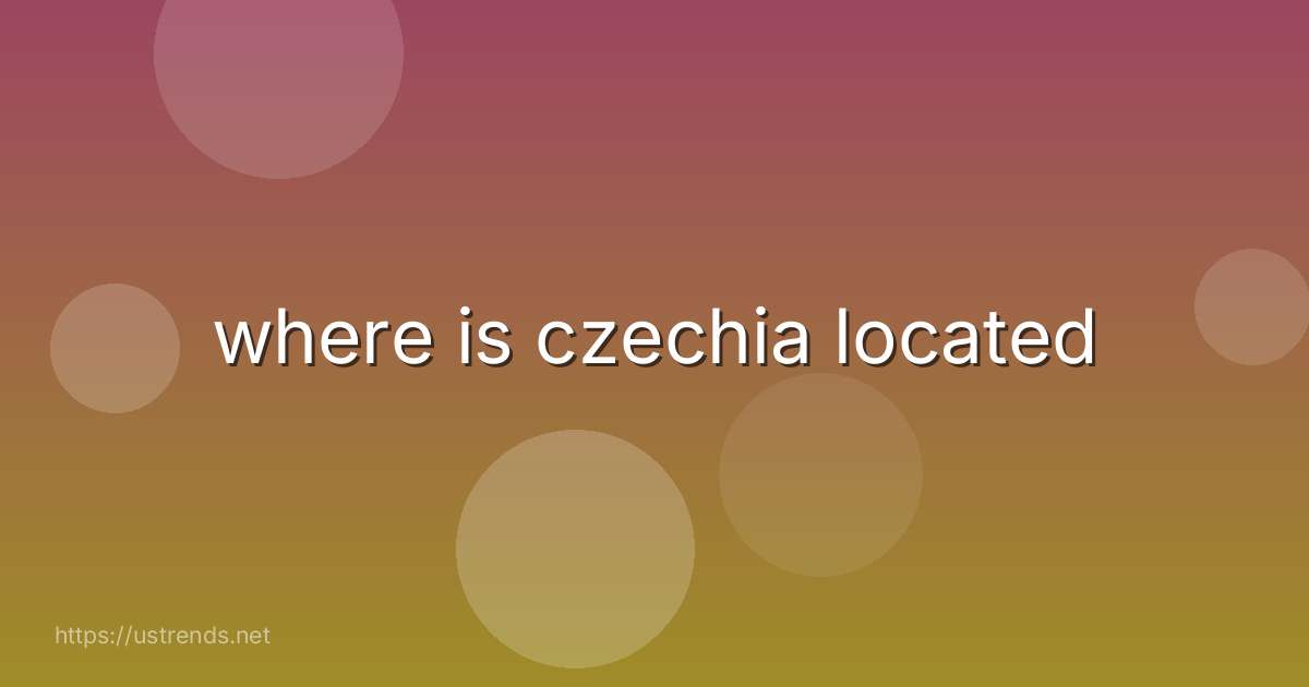 where is czechia located