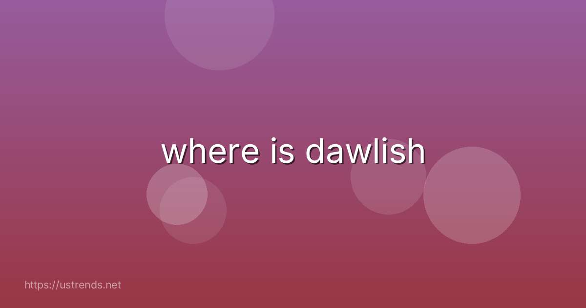 where is dawlish