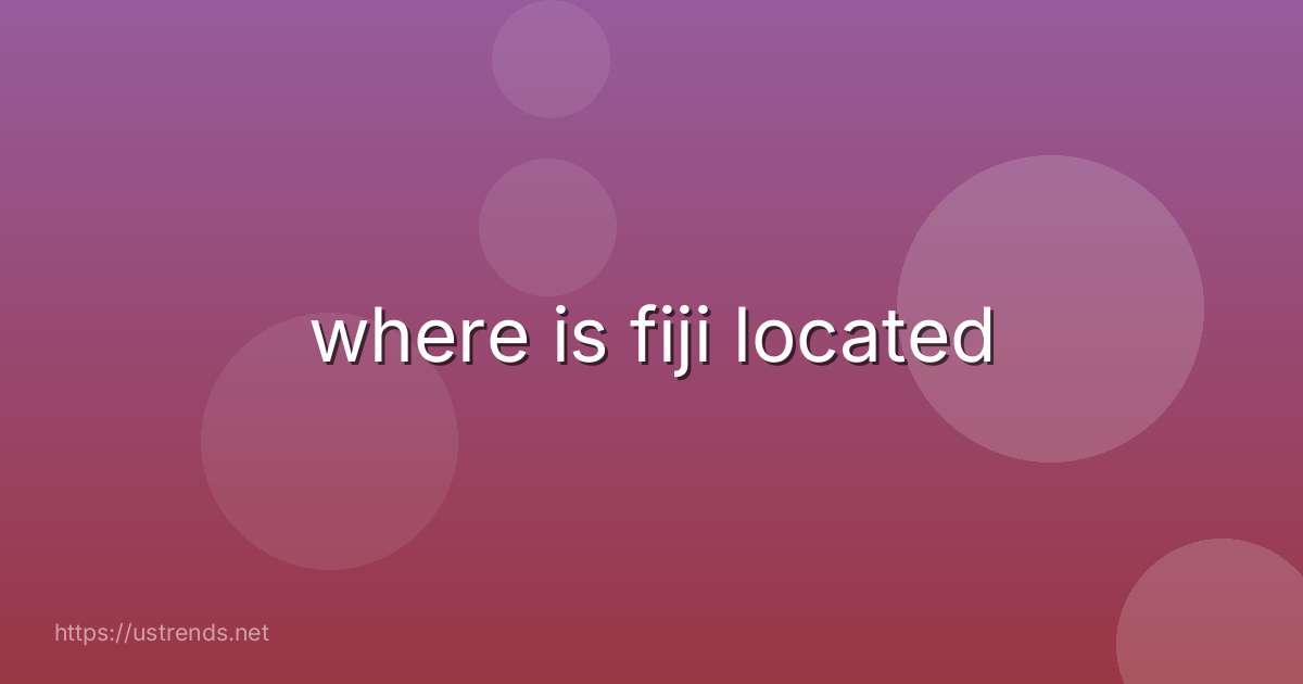 where is fiji located