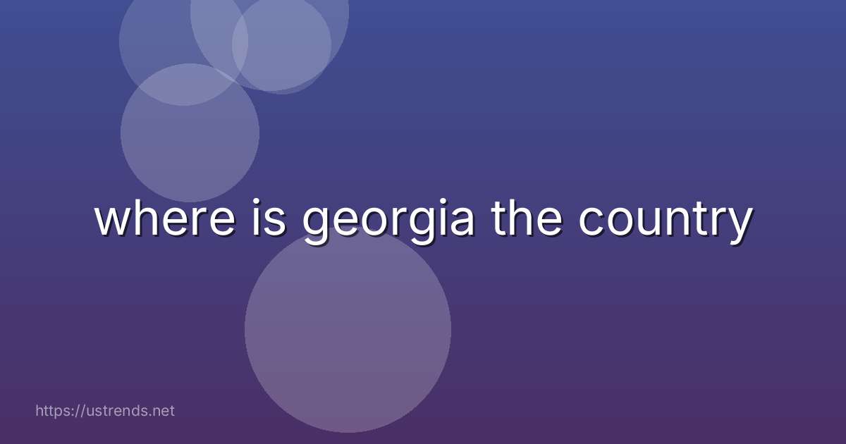 where is georgia the country