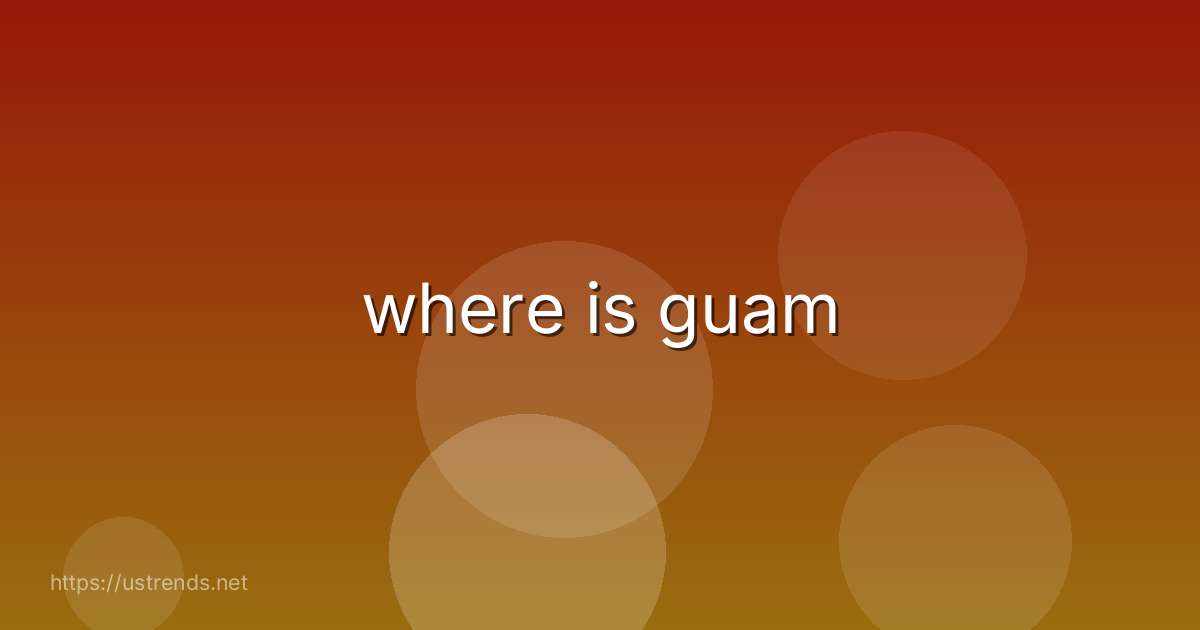 where is guam