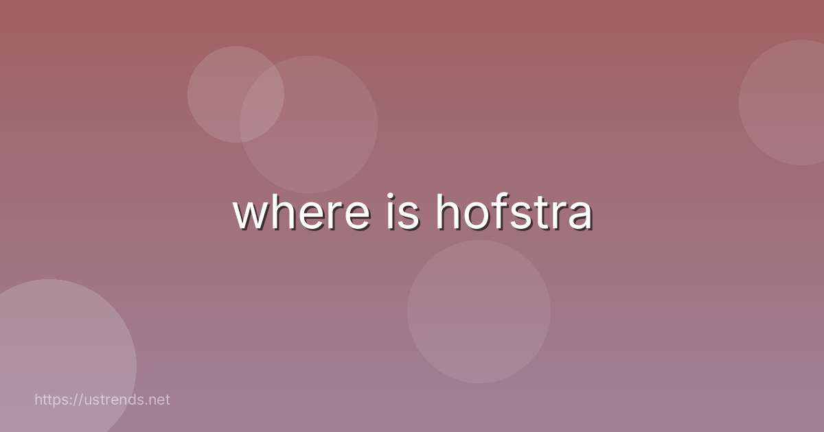 where is hofstra