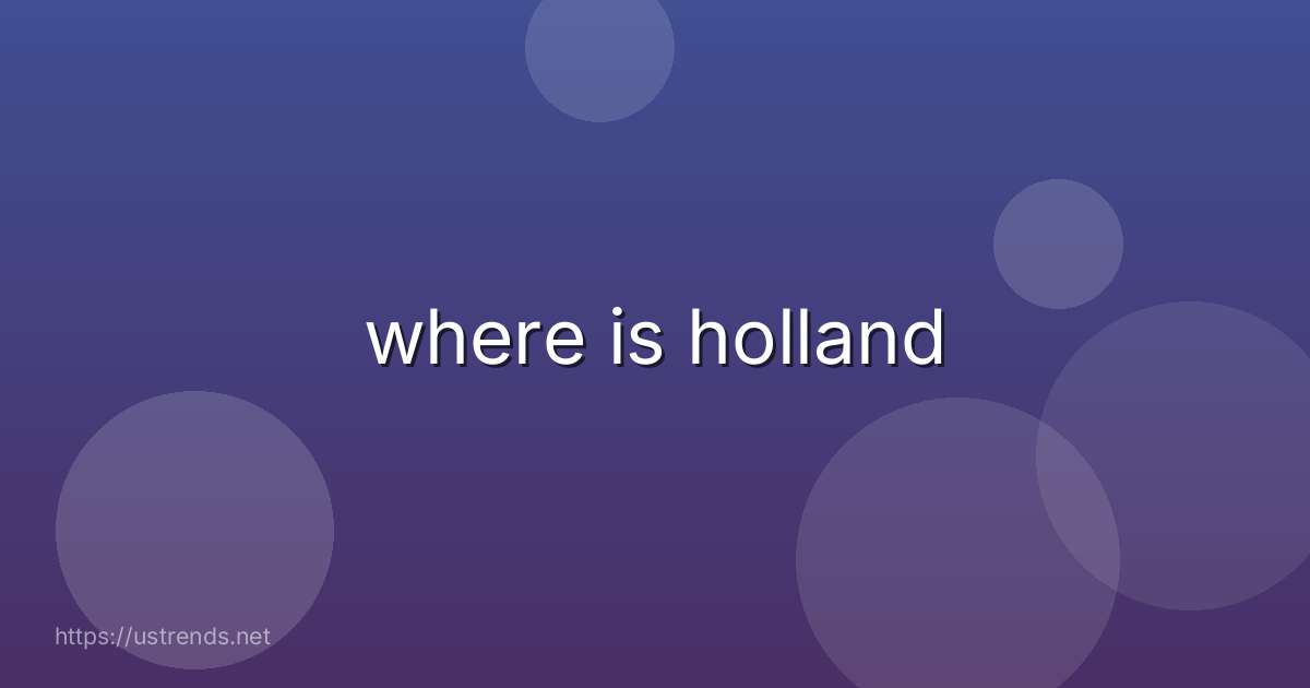 where is holland
