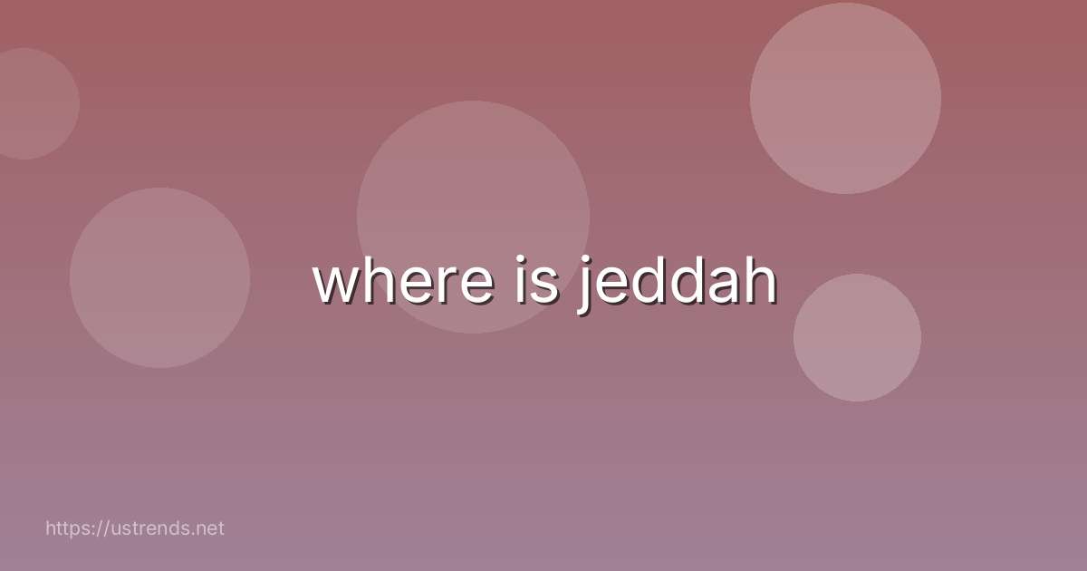 where is jeddah