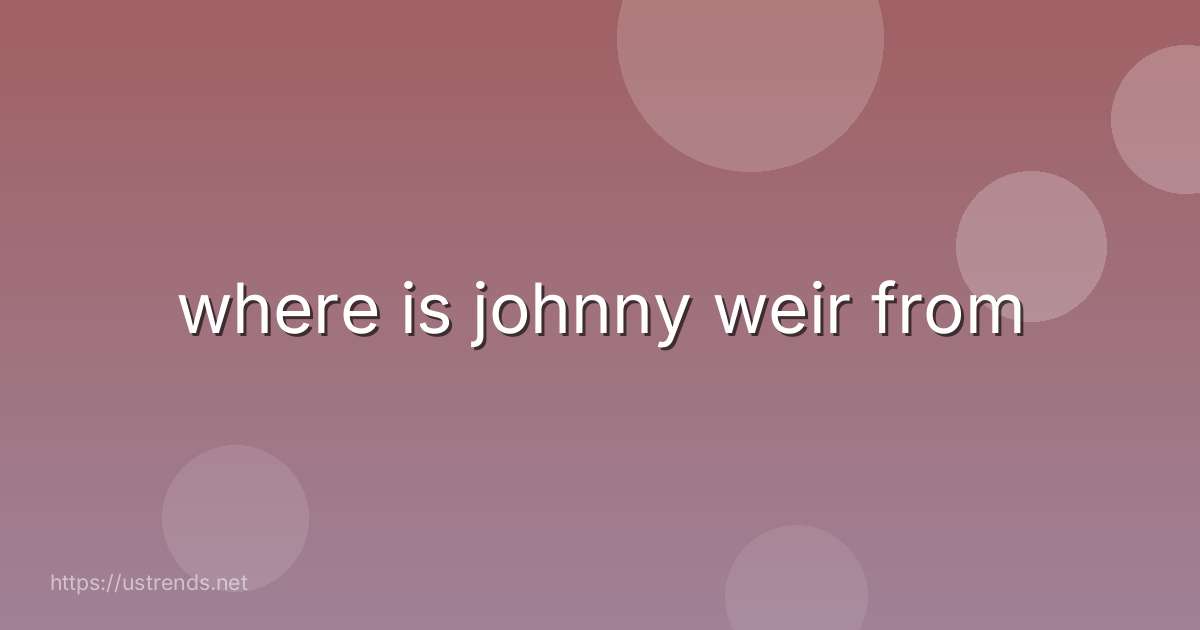 where is johnny weir from