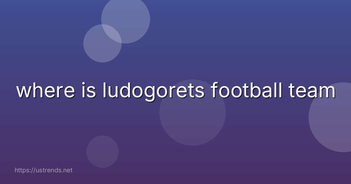 where is ludogorets football team