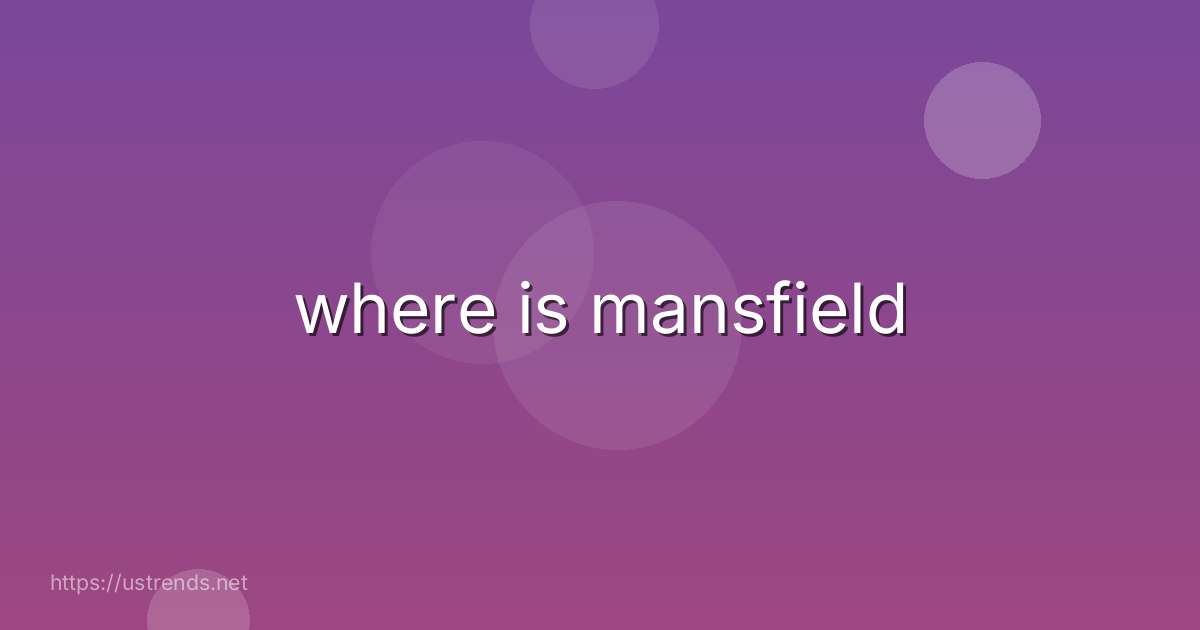 where is mansfield