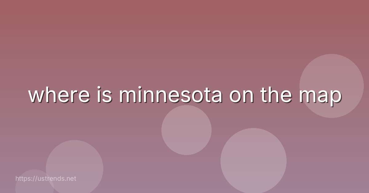 where is minnesota on the map
