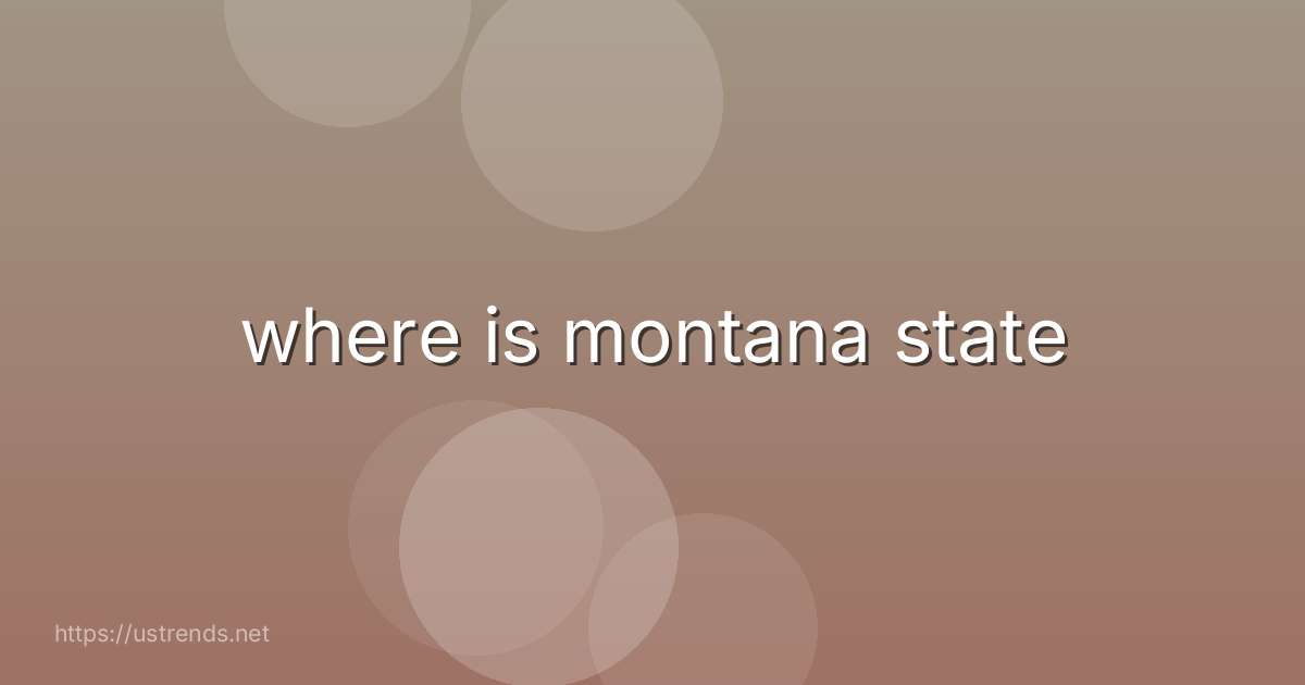 where is montana state
