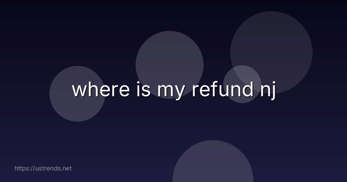 where is my refund nj