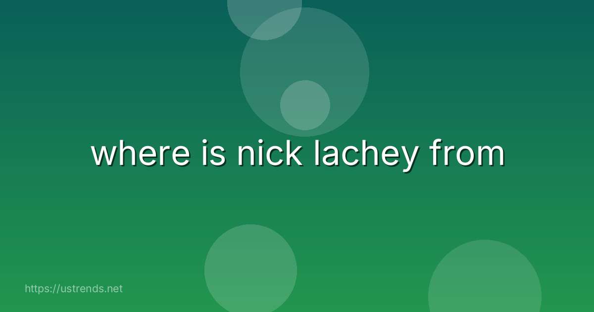 where is nick lachey from