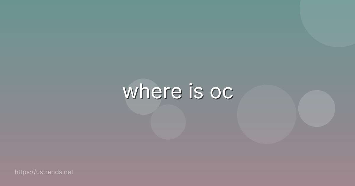 where is oc
