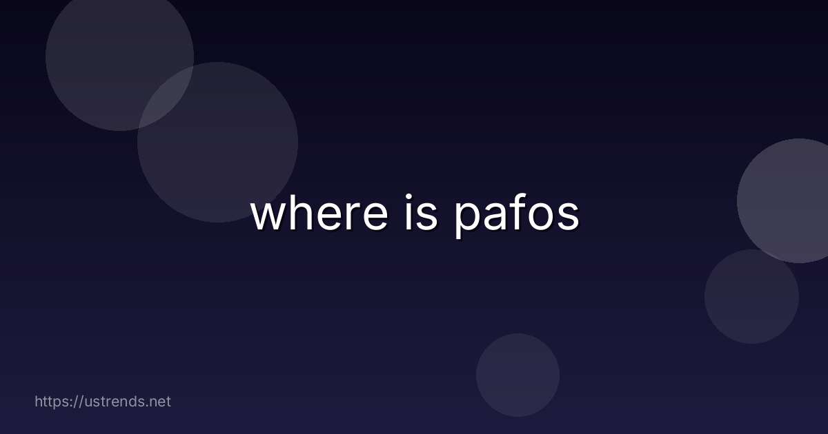 where is pafos