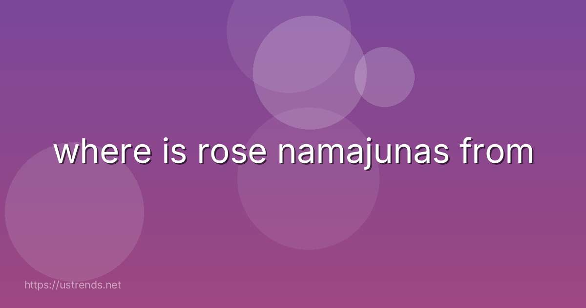 where is rose namajunas from